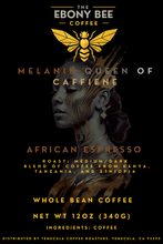 Load image into Gallery viewer, Melanin Queen of Caffeine